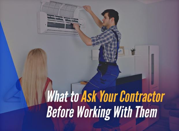 What to Ask Your Contractor Before Working With Them